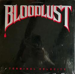 télécharger l'album Bloodlust - Terminal Velocity