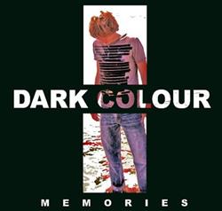 télécharger l'album Dark Colour - Memories