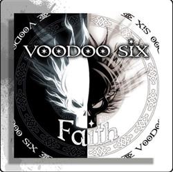 lyssna på nätet Voodoo Six - Faith