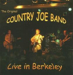 Download The Original Country Joe Band - Live In Berkeley