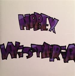 last ned album Hobex - Wisteria