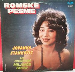 Download Jovanka Stanković Uz Ansambl Milanče Show - Romske Pesme