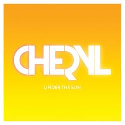 last ned album Cheryl - Under The Sun