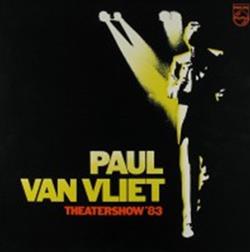 descargar álbum Paul Van Vliet - Theatershow 83