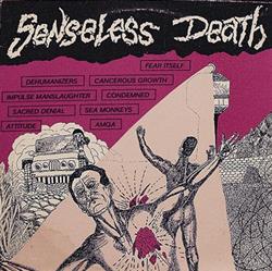 lataa albumi Various - Senseless Death