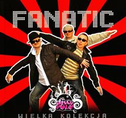 Download Fanatic - Wielka Kolekcja Disco Polo