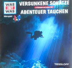 baixar álbum Various - Was Ist Was Versunkene Schätze Abenteuer Tauchen