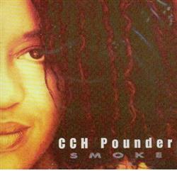 CCH Pounder - Smoke