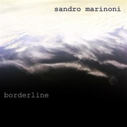 Download Sandro Marinoni - Borderline