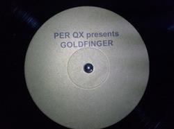 Album herunterladen Per Qx - Goldfinger