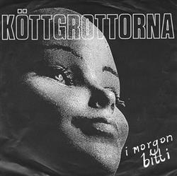 online luisteren Köttgrottorna - I Morgon Bitti