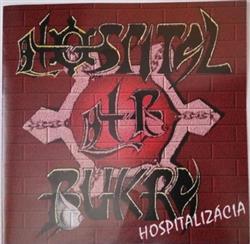 ladda ner album Hospital Bukra - Hospitalizácia