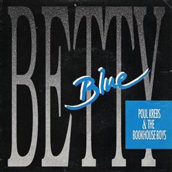 lytte på nettet Poul Krebs & The Bookhouse Boys - Betty Blue