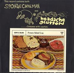 télécharger l'album Spongecakeman Headache Glutton - Consume With Caution