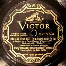 Download Rudy Vallée And His Connecticut Yankees - Believe It Or Not Its Always You I Love The Moon