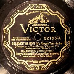 télécharger l'album Rudy Vallée And His Connecticut Yankees - Believe It Or Not Its Always You I Love The Moon