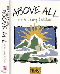 écouter en ligne Lenny LeBlanc - Above All