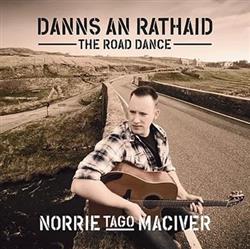 ascolta in linea Norrie MacIver - The Road Dance