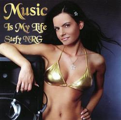 Album herunterladen Stefy NRG - Music Is My Life