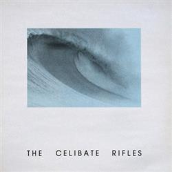 baixar álbum The Celibate Rifles - Dancing Barefoot