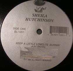 lyssna på nätet Sheila Hutchinson - Keep A Little Lovelite Burnin Ill Be There For You
