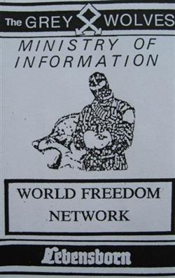 Album herunterladen The Grey WolvesMinistry Of Information - World Freedom Network