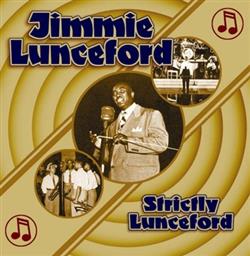 lataa albumi Jimmie Lunceford - Strictly Lunceford