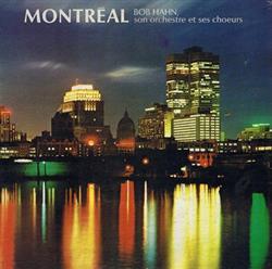Bob Hahn, Son Orchestre Et Ses Choeurs - Montréal