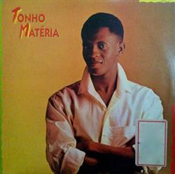 last ned album Tonho Matéria - Tonho Matéria