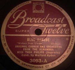 Download Original Chorus And Orchestra From The Alhambra With Thea Philips And William Parsons - Blue Danube You Are My Songs