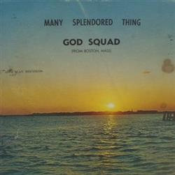 lataa albumi God Squad - Many Splendored Thing