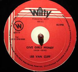 ladda ner album Lee Van Cliff - Give Girls Money Get Up Stand Up