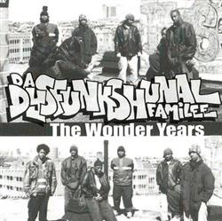 Album herunterladen Da Dysfunkshunal Familee - The Wonder Years