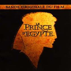 Album herunterladen Stephen Schwartz, Hans Zimmer - Le Prince DEgypte The Prince Of Egypt