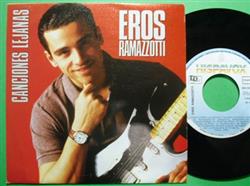 Download Eros Ramazzotti - Canciones Lejanas Spanish Version