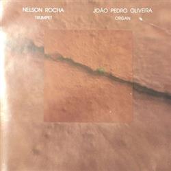télécharger l'album Nelson Rocha, João Pedro Oliveira - Duo
