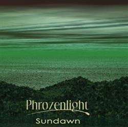 last ned album Phrozenlight - Sundawn
