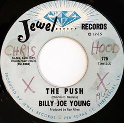 lataa albumi Billy Joe Young - The Push I Had My Heart Set On You