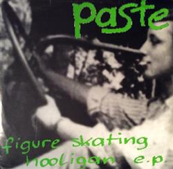 Download Paste - Figure Skating Hooligan EP