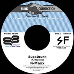 télécharger l'album KMaxx - SupaDrunk Love Is Comin