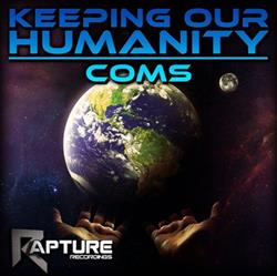 Download Coms - Keeping Our Humanity