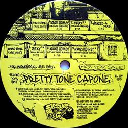 last ned album Pretty Tone Capone - Across 110th St Sexy Marked 4 Death