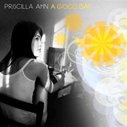 Download Priscilla Ahn - A Good Day