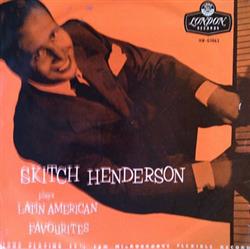 online anhören Skitch Henderson - Skitch Henderson Plays Latin American Favourites