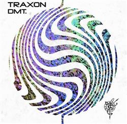 télécharger l'album Traxon - DMT
