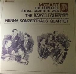 baixar álbum Mozart, The Barylli Quartet, Vienna Konzerthaus Quartet - The Complete String Quartets Vol 6