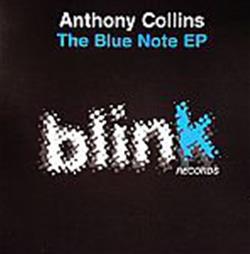Anthony Collins - The Blue Note EP