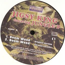 descargar álbum Jigsy King Featuring Jungle P - Boom Weed