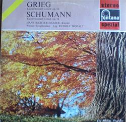 Download Grieg Schumann Hans RichterHaaser, Wiener Symphoniker, Rudolf Moralt - Klavierkonzert a moll op 16 Klavierkonzert a moll op 54
