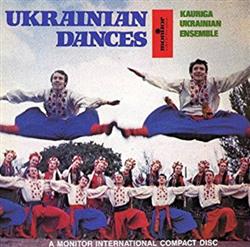 écouter en ligne Kauriga Ukrainian Ensemble - Ukrainian Dances